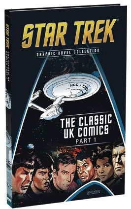 Star Trek: Graphic Novel Collection - The Classic UK Comics Part 1