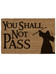 Lord of the Rings - You Shall Not Pass Doormat