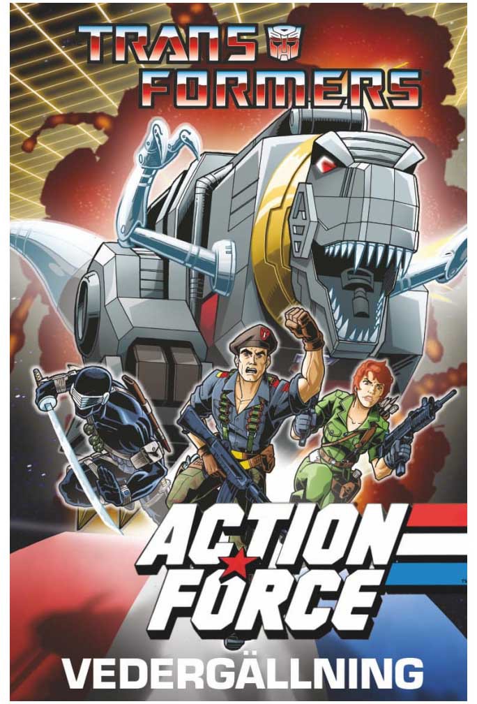 Läs mer om Transformers & Action Force - Vedergällning
