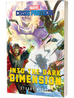 Marvel: Crisis Protocol - Into the Dark Dimension Marvel: Crisis Protocol - Into the Dark Dimension